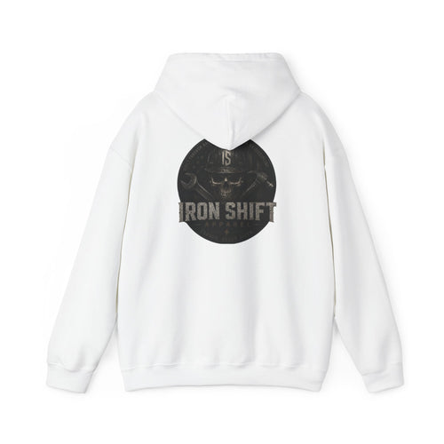 Iron Shift Apparel Heavyweight Hoodie – Earned, Never Given